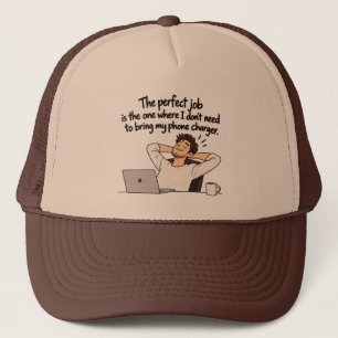 Casquette L'emploi idéal - Humour de téléphone drôle de char