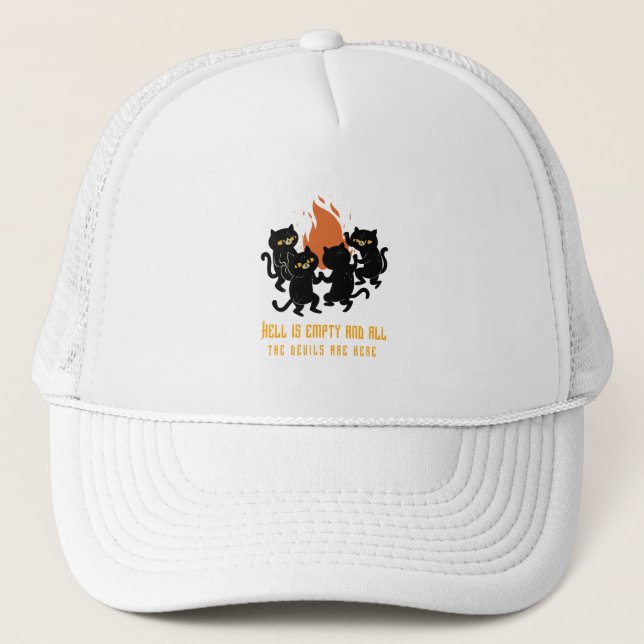 Casquette L'enfer est vide et tous les diables sont ici (Devant)