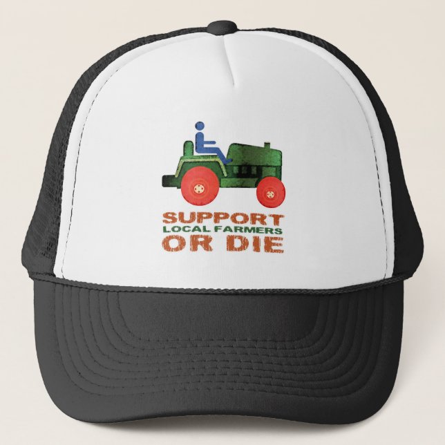 Casquette Les agriculteurs locaux de soutien ou meurent (Devant)