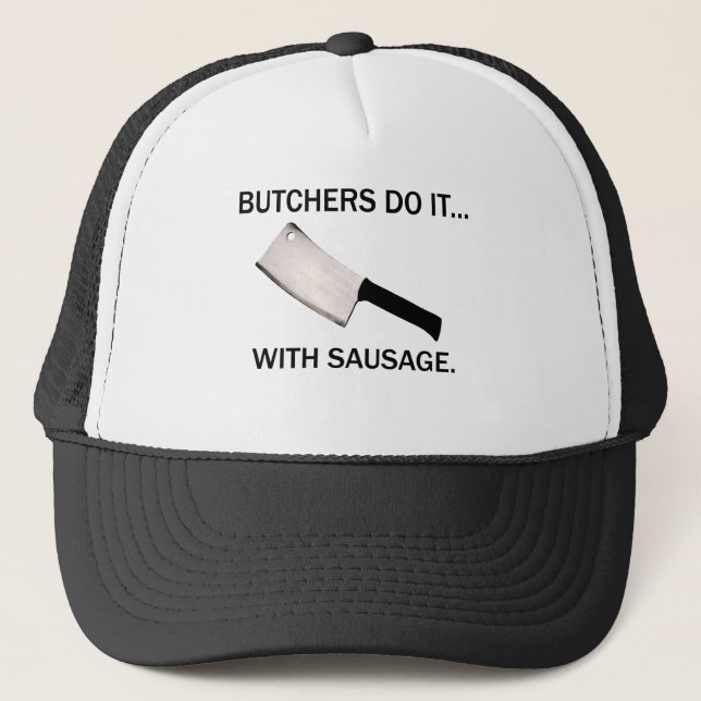 Casquette Les bouchers le font… Avec la saucisse (Devant)