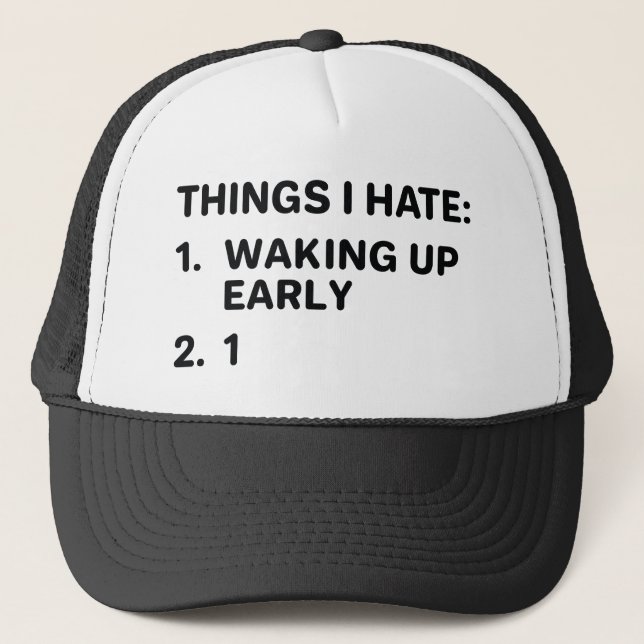 Casquette Les choses que je déteste (Devant)