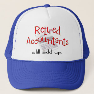 Casquette Les comptables retraités "ajoutent toujours "