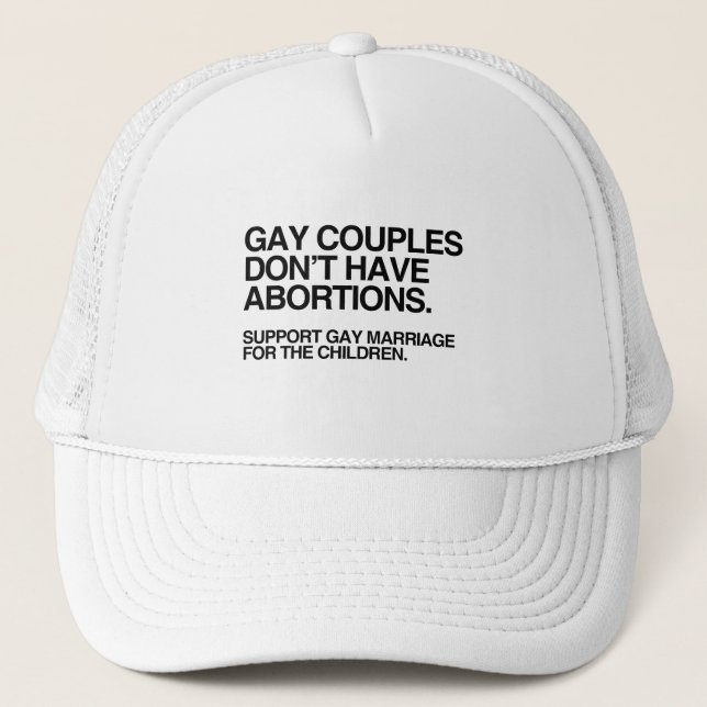 CASQUETTE LES COUPLES GAY N'ONT PAS D'AVORTEMENT (Devant)