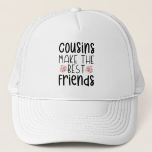 Casquette Les Cousins Font Les Meilleurs Amis Fleur Mignonne