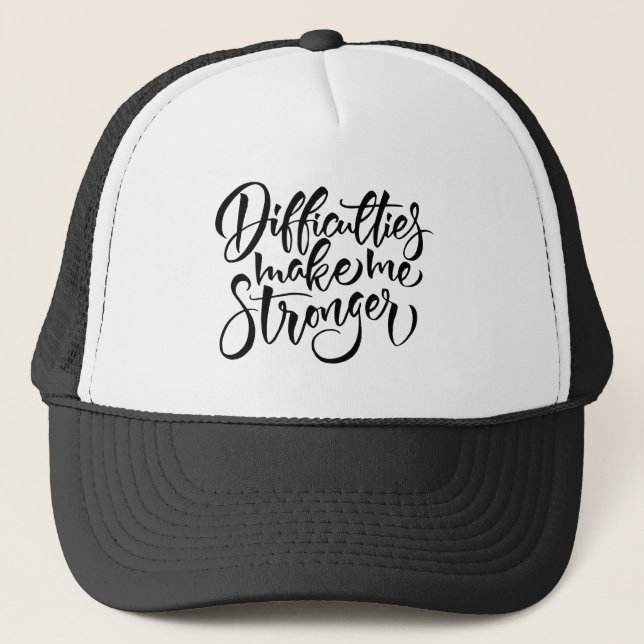 Casquette Les difficultés me rendent plus forte (Devant)