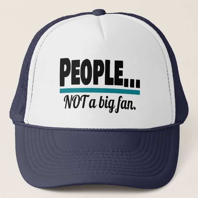 Casquette Les gens ne sont pas un gros fan Introverti (Devant)