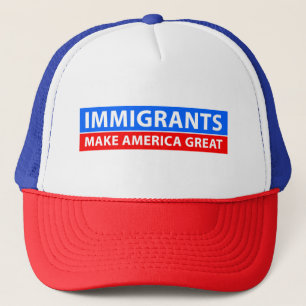 Casquette Les immigrés rendent l'Amérique grande - casquet