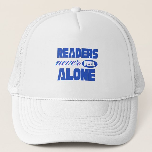 Casquette Les lecteurs ne se sentent jamais seuls (Devant)