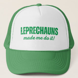 Casquette Les lutins m'ont forcé à le faire !