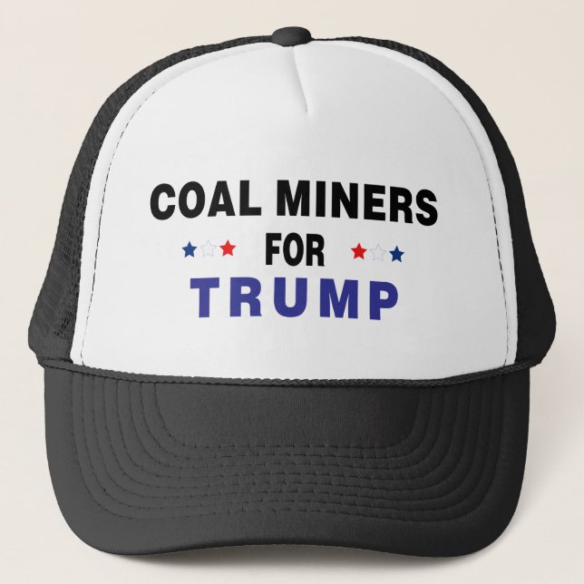 Casquette Les mineurs de charbon pour Trump (Devant)