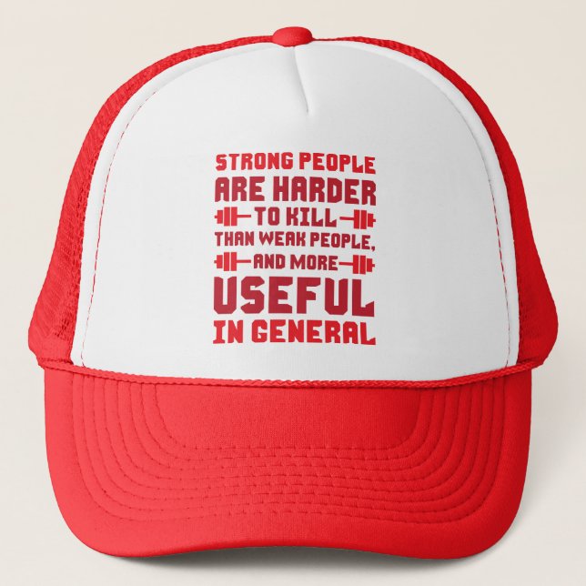 Casquette Les Personnes Fortes Sont Plus Difficiles À Tuer (Devant)