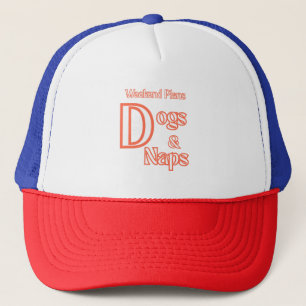 CASQUETTE LES PLANS DE WEEK-END DES AMOUREUX DE CHIENS CHIEN