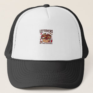 Casquette Les Restes Sont Pour Les Quitters - Drôle Design C
