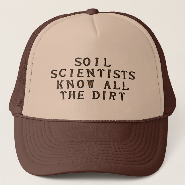 Casquette Les Scientifiques Du Sol Connaissent Tous Les Sali (Devant)