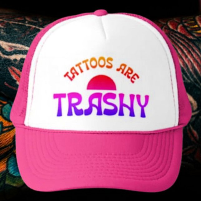 Casquette Les tatouages sont trashy - Typographie de l'arc-e (Créateur téléchargé)