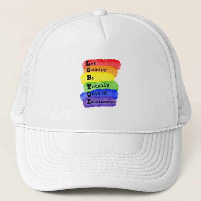 Casquette LGBTQ - Que Le Sexe Soit Abandonné D'Intolérance (Devant)