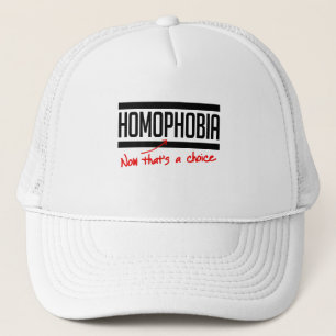 Casquette L'homophobie est un choix