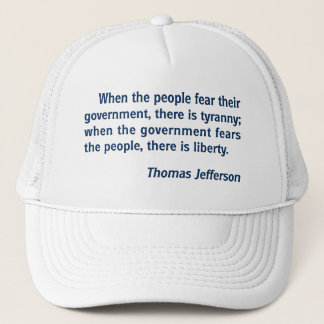 Casquette Liberté - tyrannie : Citation de Thomas Jefferson