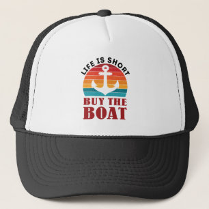 Casquette Life is Short Buy the Boat Retro Ancre Boat