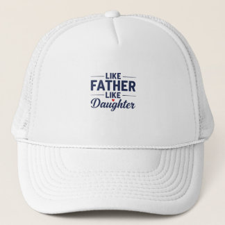 Casquette Like Father Like Daughter Text Design