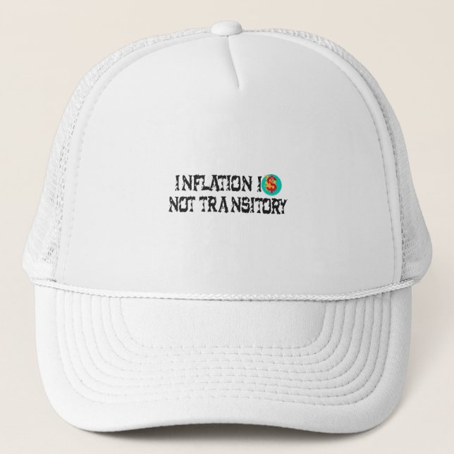 Casquette L'inflation n'est pas transitoire (Devant)