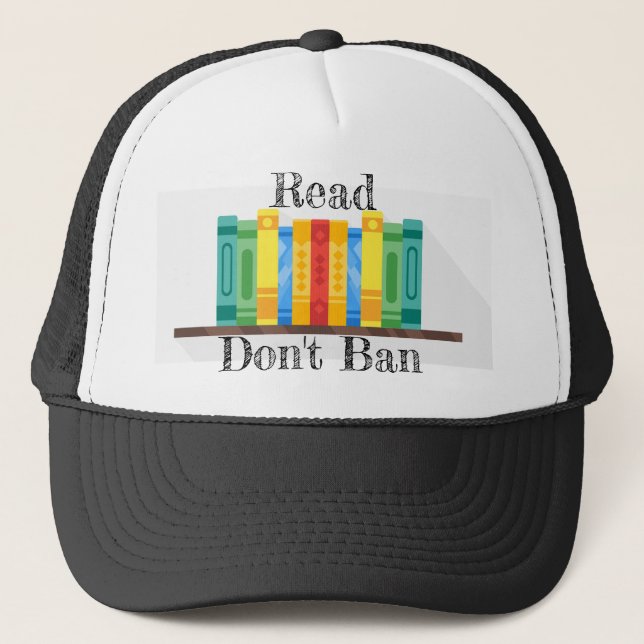 Casquette Lire Ne pas interdire le chapeau de camion (Devant)