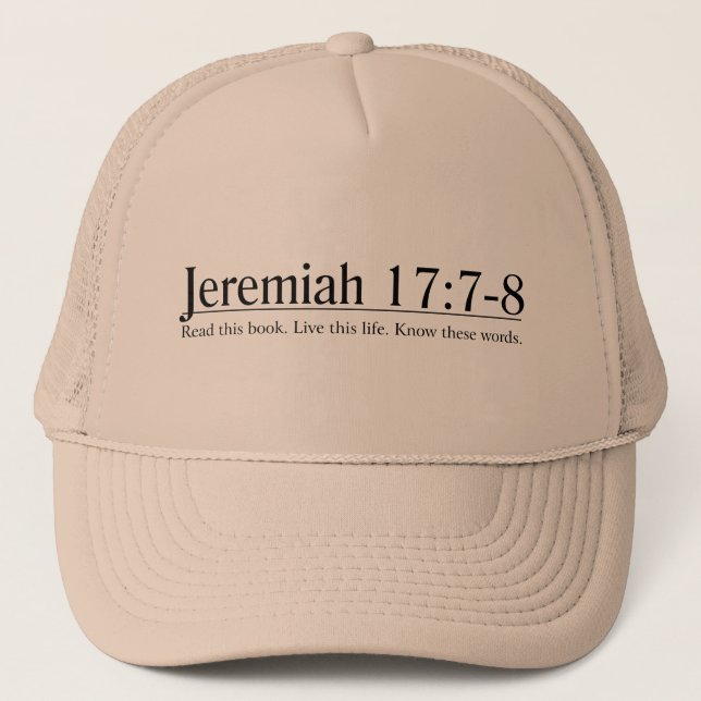 Casquette Lisez le 17:7 de Jérémie de bible - 8 (Devant)