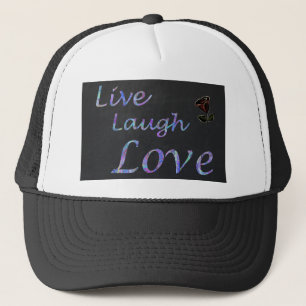 Casquette Live Laugh Love