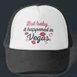 Casquette Mais Baby It Happened in Vegas<br><div class="desc">Mais bébé...  Ça s'est passé à Vegas</div>