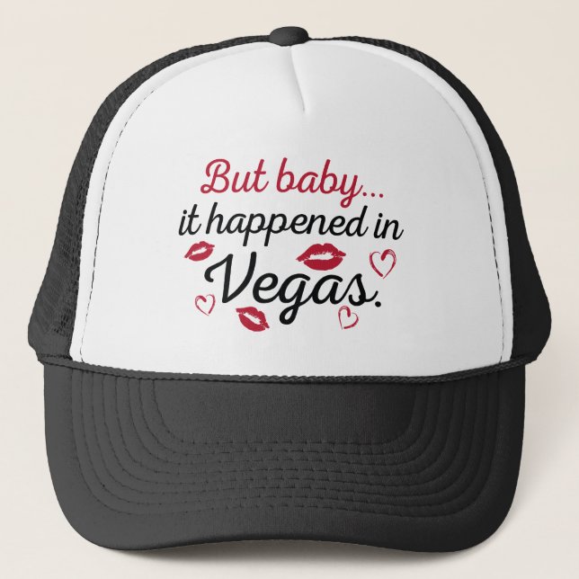 Casquette Mais Baby It Happened in Vegas (Devant)