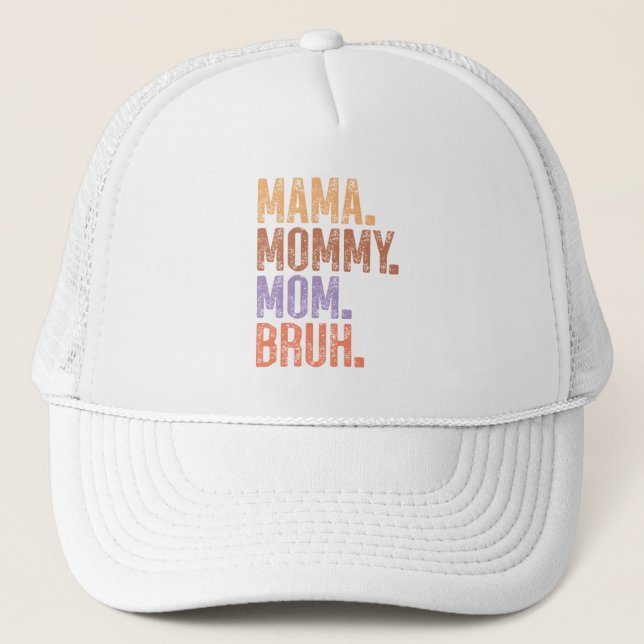 Casquette Maman. Maman. Maman. Bruh (Devant)