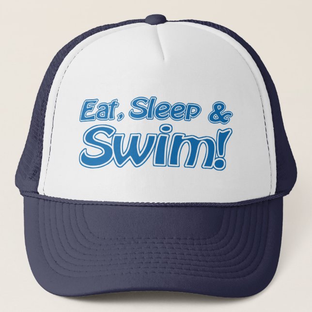 Casquette Manger, dormir et nager ! Chapeau (Devant)
