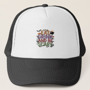 Casquette Mangez Un Verre Et Soyez Effrayant Halloween Party