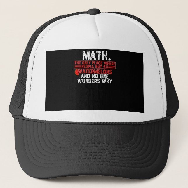 Casquette Math. Where People Buy 69 Watermelo (Devant)