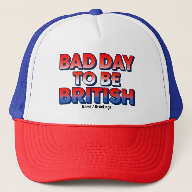 Casquette Mauvais Jour Pour Être Britannique, 4 juillet Cita (Devant)