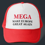 Casquette MEGA Rendre sa grandeur à l'Europe Chapeau roux Tr<br><div class="desc">MEGA Rendre la grandeur de l'Europe Red Trucker Hat. Texte personnalisé. Créez votre propre citation, slogan du parti politique, parodie, provocation, expression, nom, etc.</div>