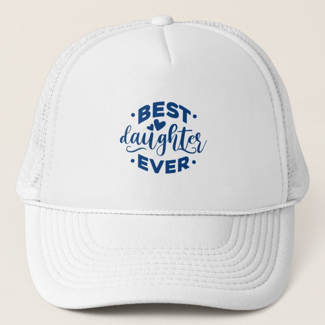Casquette Meilleure fille de tous les temps (Devant)
