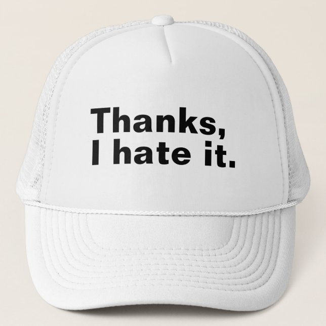 Casquette Merci, je déteste ça. (Devant)