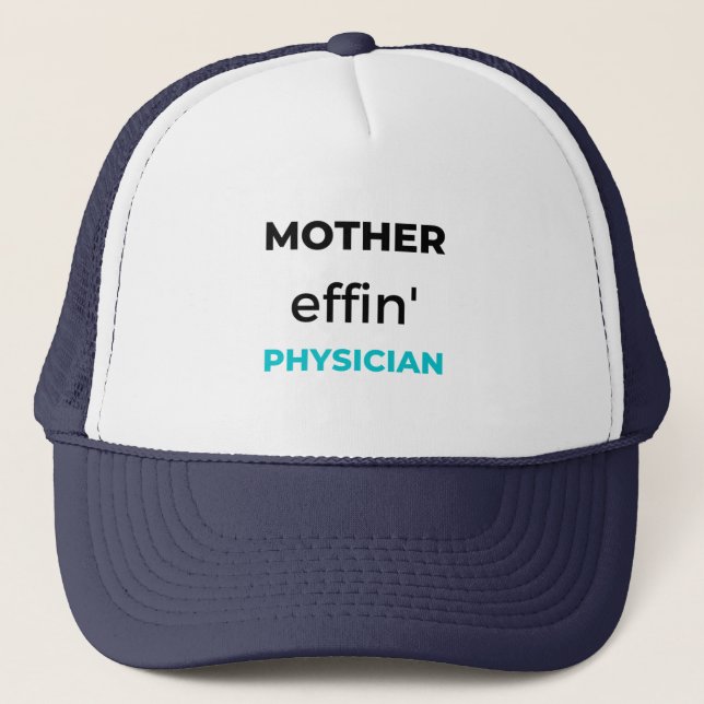 Casquette Mère Effin' Médecin 2 (Devant)
