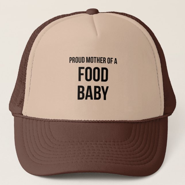 Casquette Mère fière d'un bébé de nourriture (Devant)