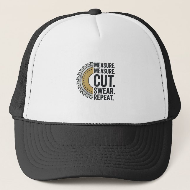 Casquette Mesure Mesure Couper Jurer Répéter Lame de Scie Ch (Devant)