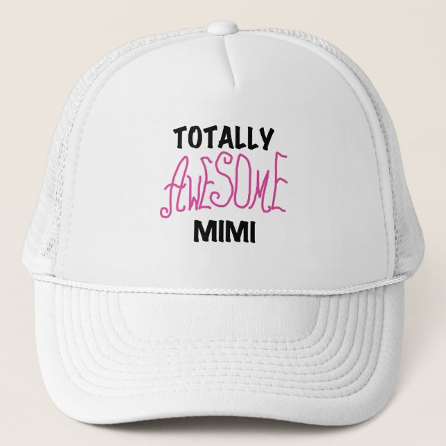 Casquette Mimi totalement impressionnant T-shirts et cadeaux (Devant)