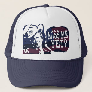 Casquette Mlle Me Yet ? G.W. Bush Gear
