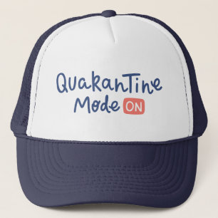 Casquette Mode de quarantaine activé
