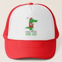 Moins de travail Plus Golf amusant Gator de golf
