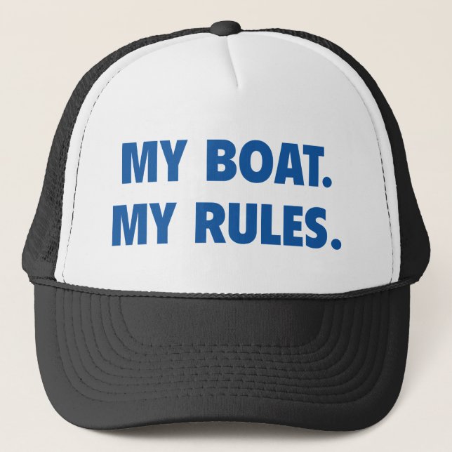 Casquette Mon Bateau. Mes Règles. (Devant)