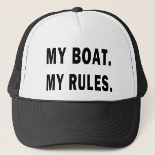 Casquette Mon bateau. Mes règles - canotage drôle