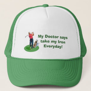 Casquette Mon docteur dit prennent mon fer quotidien !