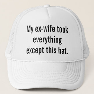 Casquette Mon ex-femme a tout pris sauf ce casquette.