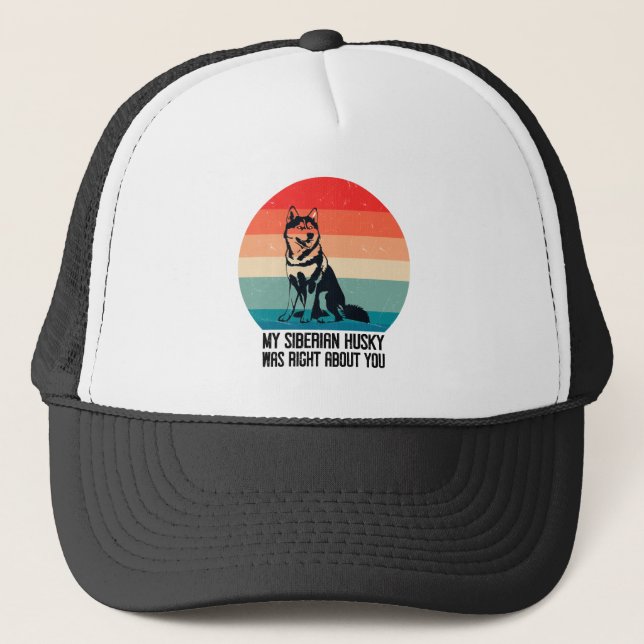 Casquette Mon Husky Sibérien Avait Raison De Vous Dog Retro (Devant)